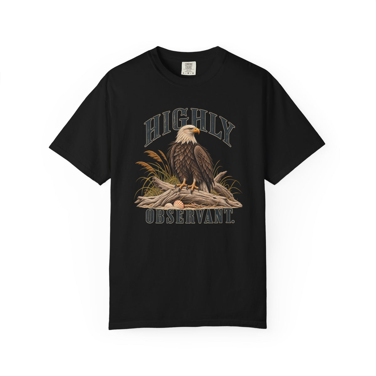 Highly Observant Eagle T-Shirt Comfort Colors