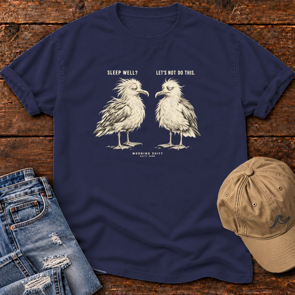 Sleep Well Let's Not Do This Seagulls T-Shirt in True Navy, Salty Paws Comfort Colors T-Shirt, front design flat lay
