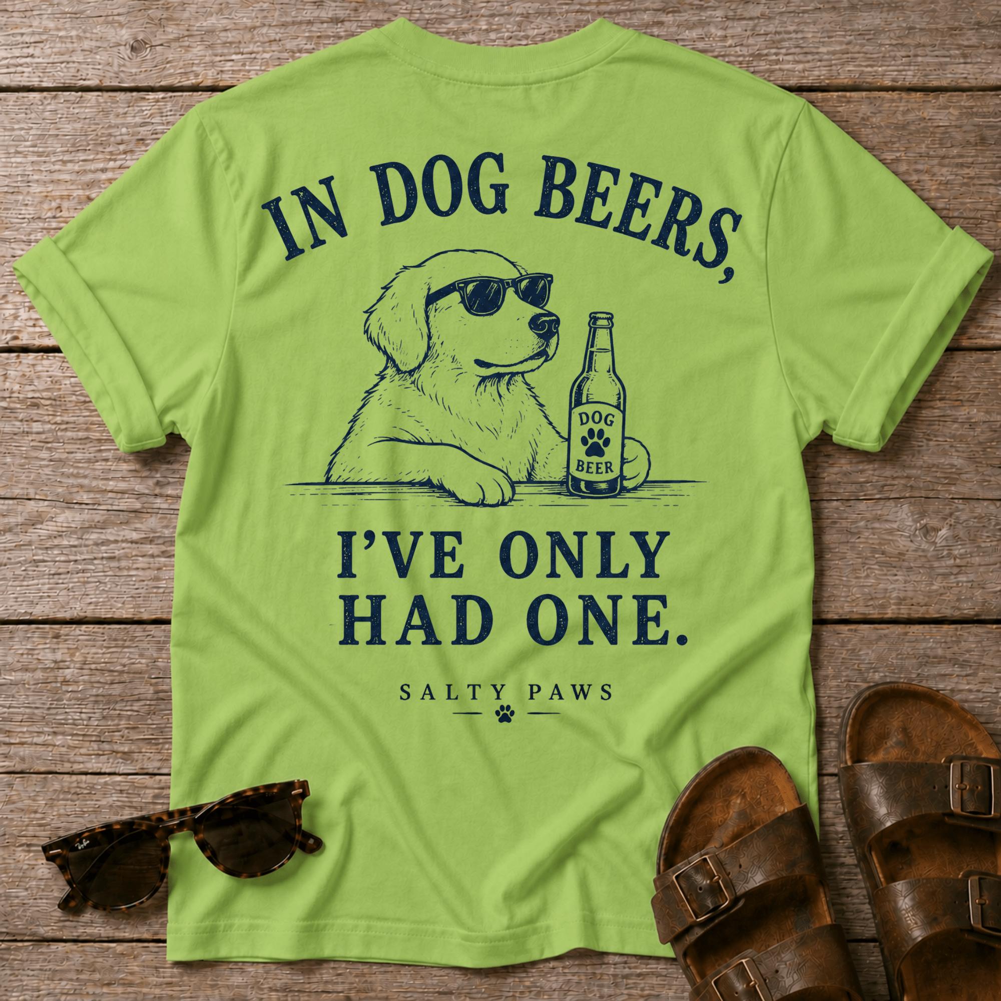 Dog Beers Only Had One BACK DESIGN