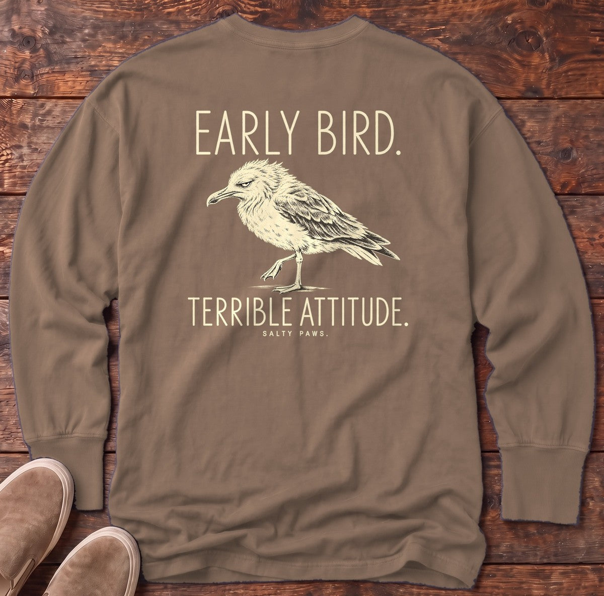 Early Bird Terrible Attitude Seagull Back Design Long Sleeve Tee in Espresso, Salty Paws Comfort Colors Long Sleeve Tee, back design flat lay