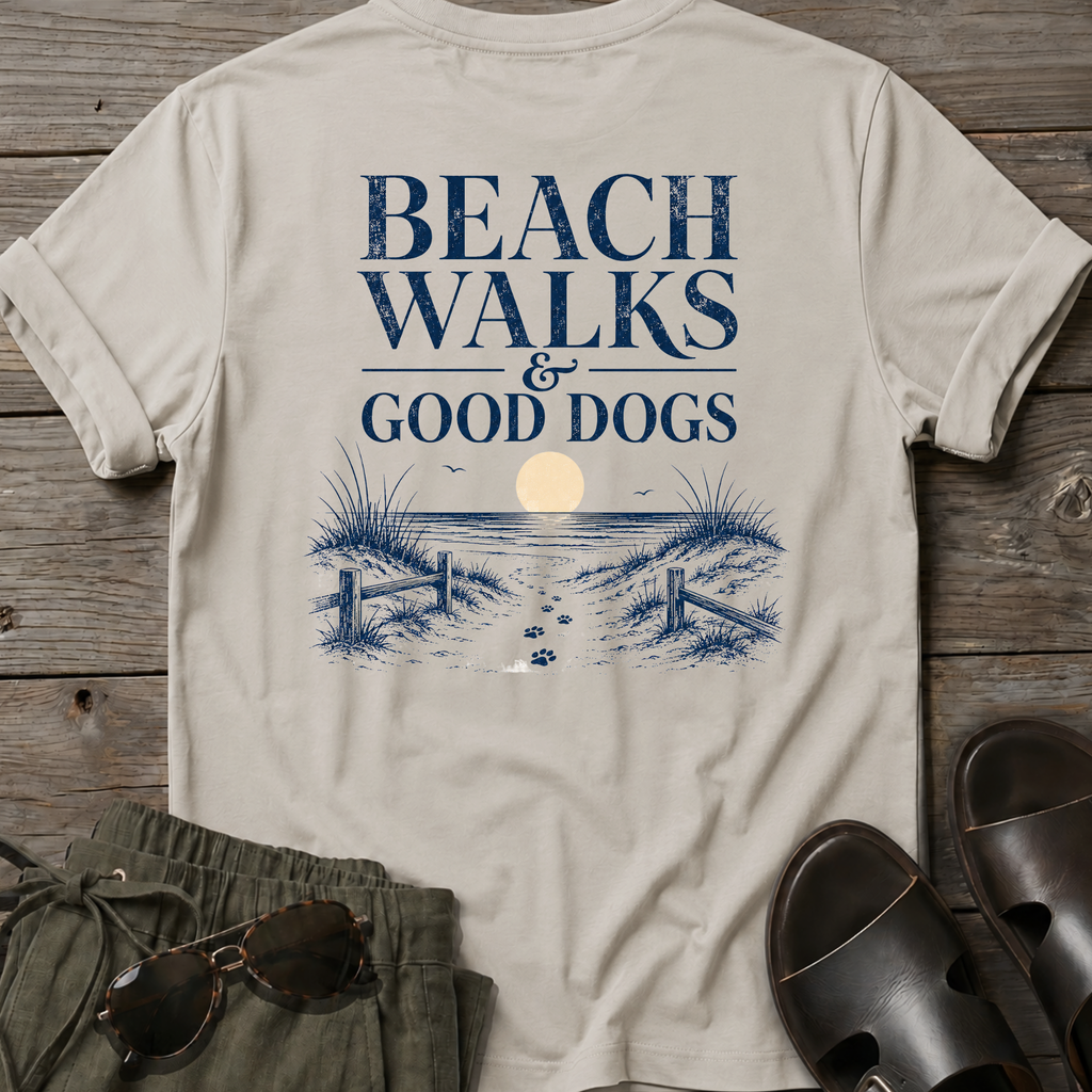 Beach Walks Good Dogs BACK DESIGN T-Shirt