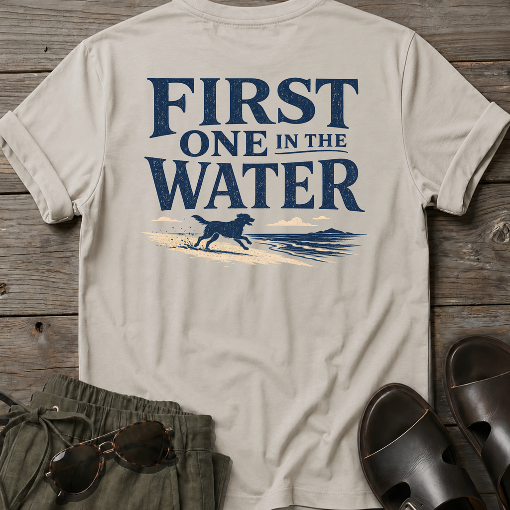 First One in the Water Dog BACK DESIGN T-Shirt
