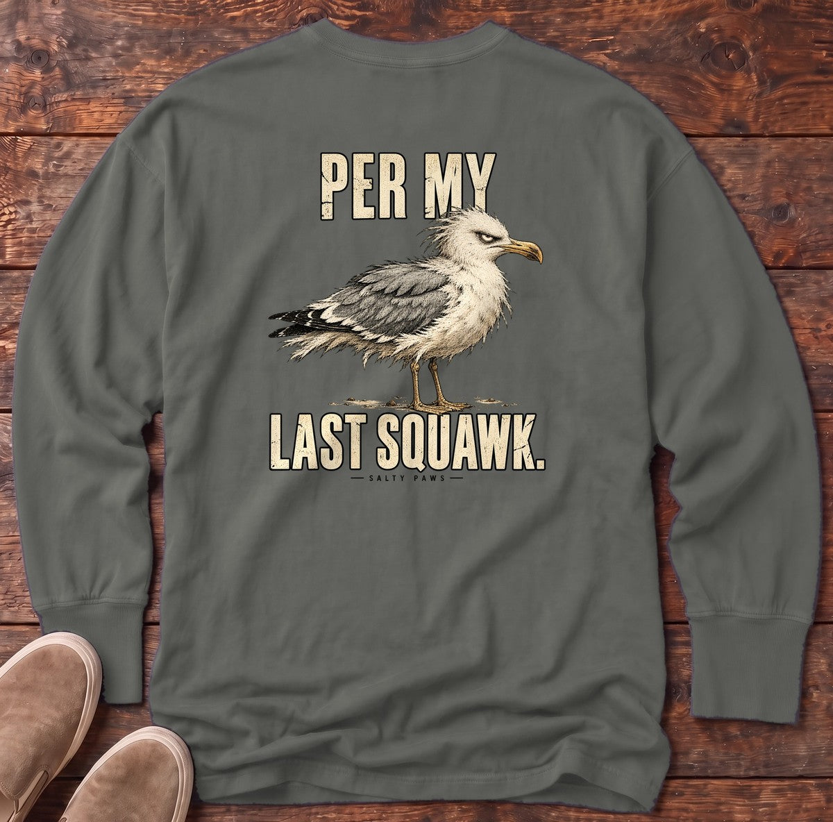 Per My Last Squawk Seagull Back Design Long Sleeve Tee in Pepper, Salty Paws Comfort Colors Long Sleeve Tee, back design flat lay