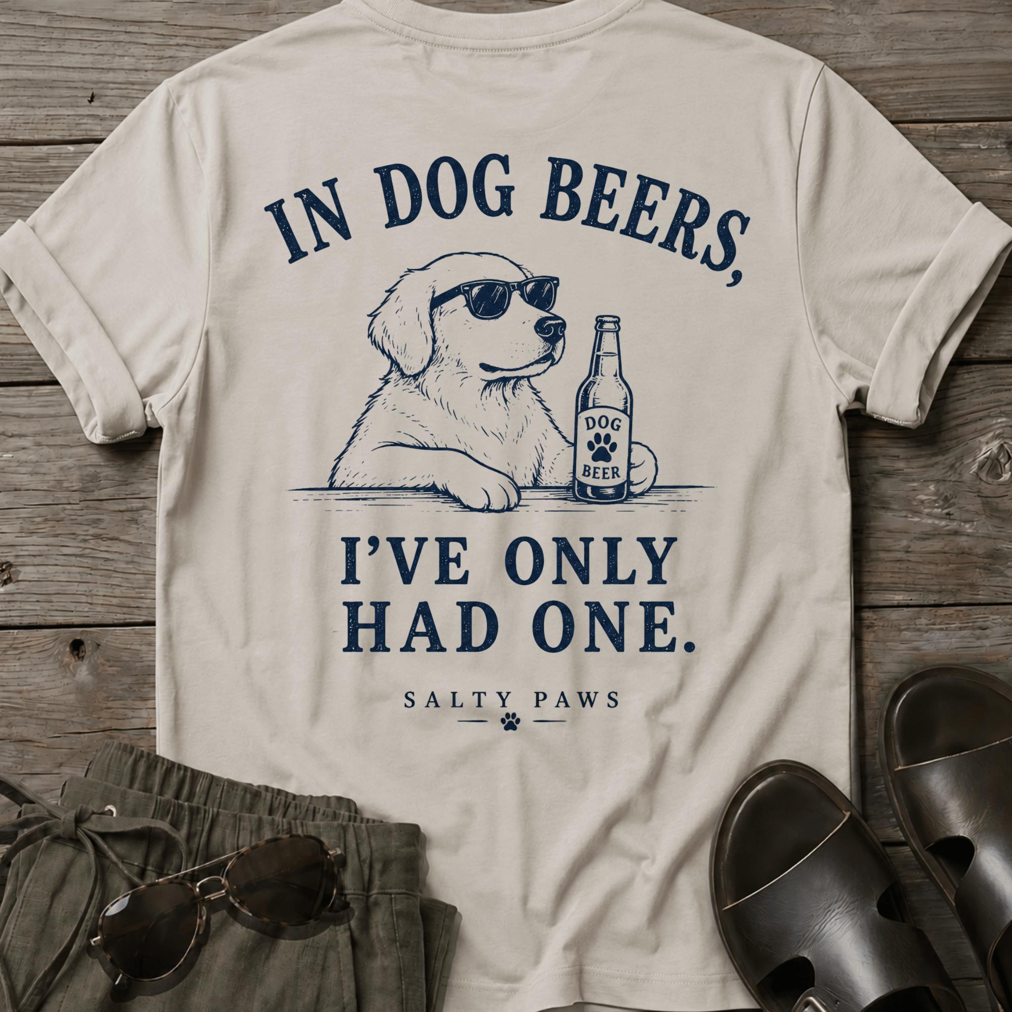 Dog Beers Only Had One BACK DESIGN