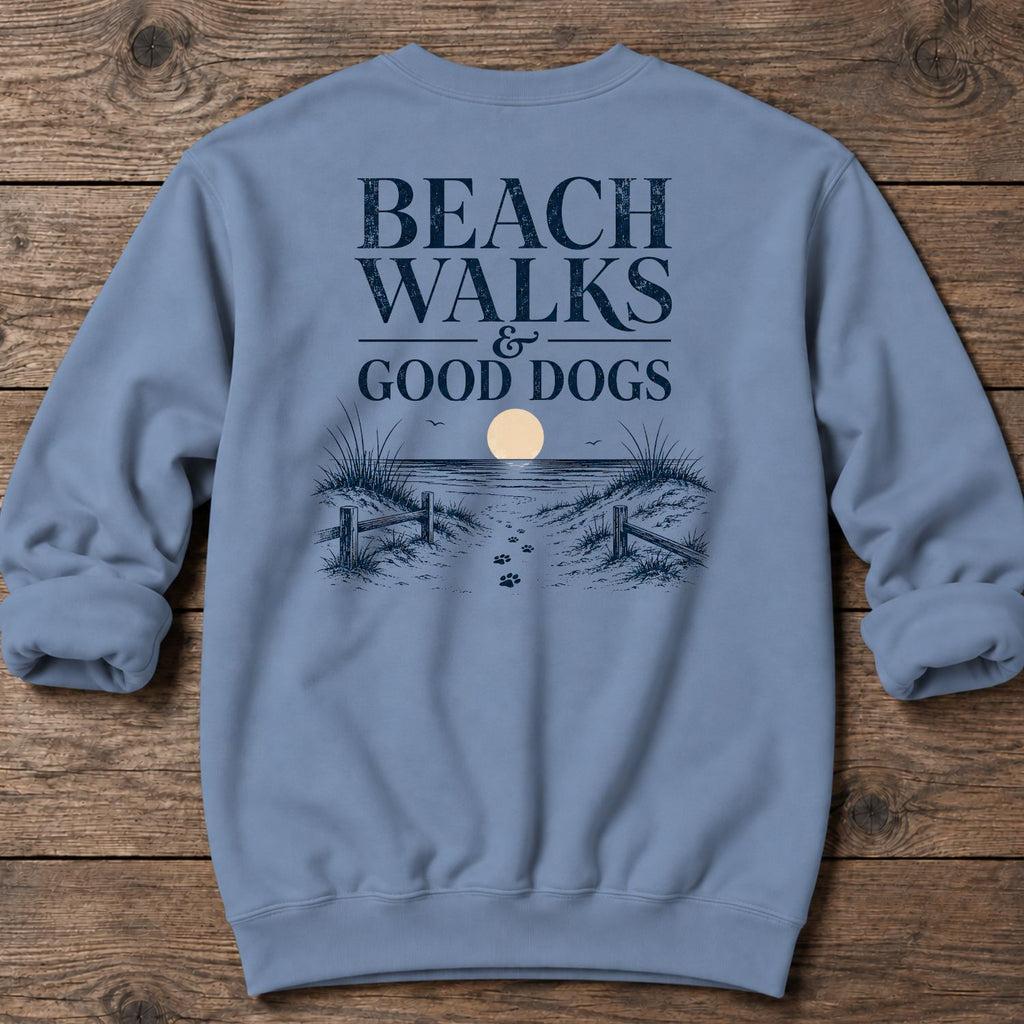 Beach Walks Good Dog - Midweight Sweatshirt