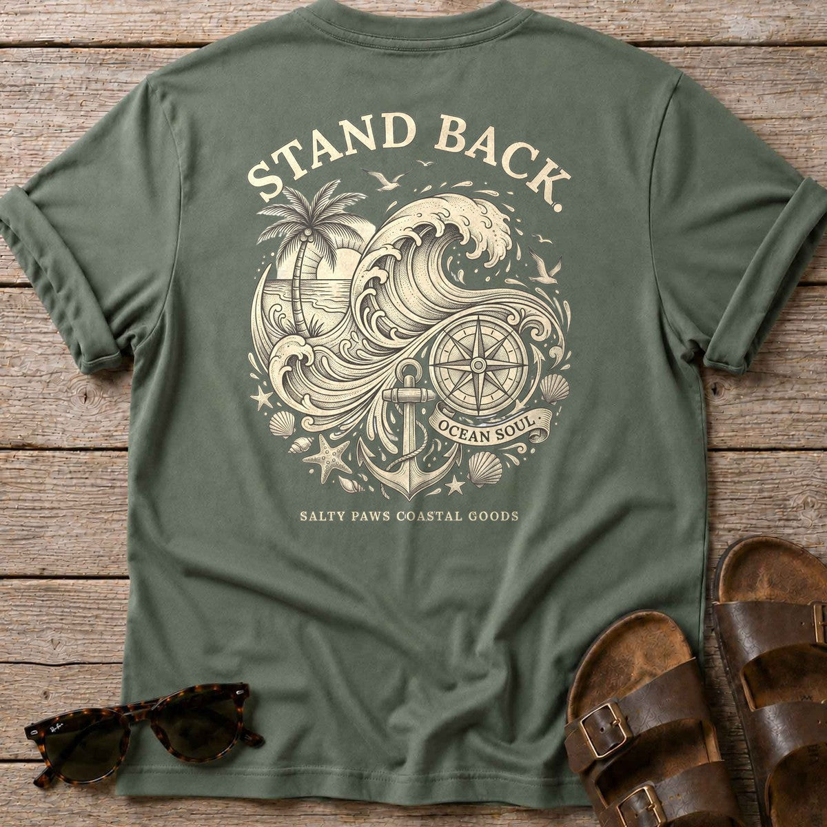 Stand Back Ocean Soul Back Design T-Shirt in Military Green