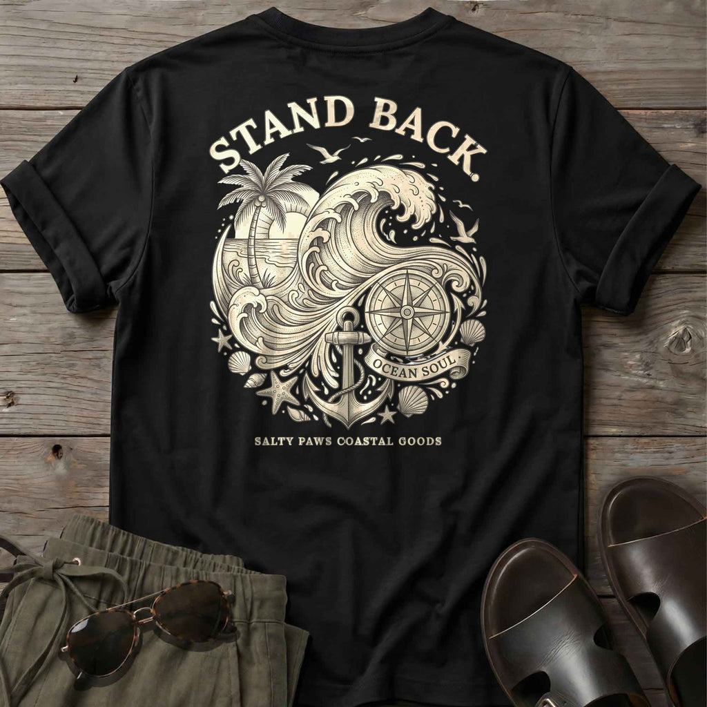 Stand Back Ocean Soul Back Design T-Shirt in Black