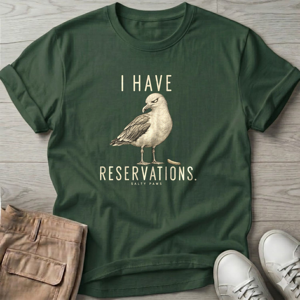 I Have Reservations Seagull T-Shirt in Forest Green, Salty Paws T-Shirt, front design flat lay