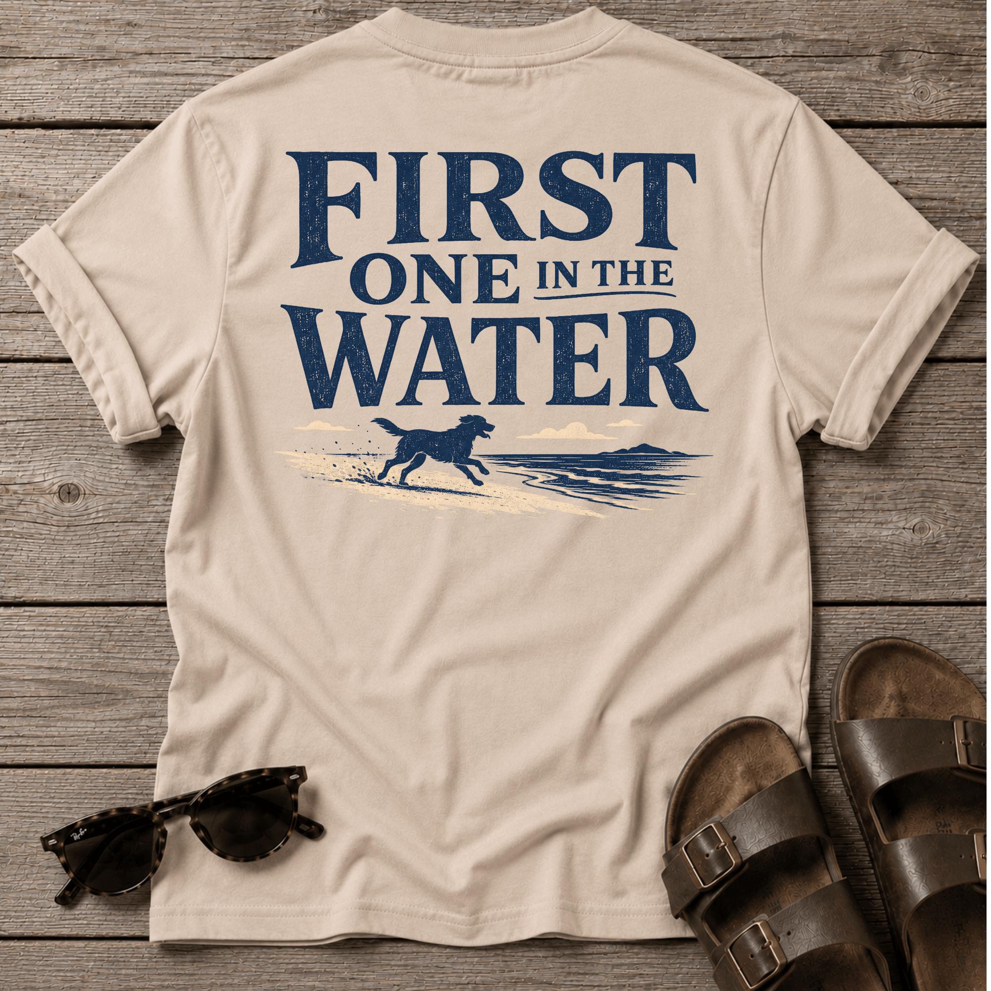First One in the Water Dog BACK DESIGN T-Shirt