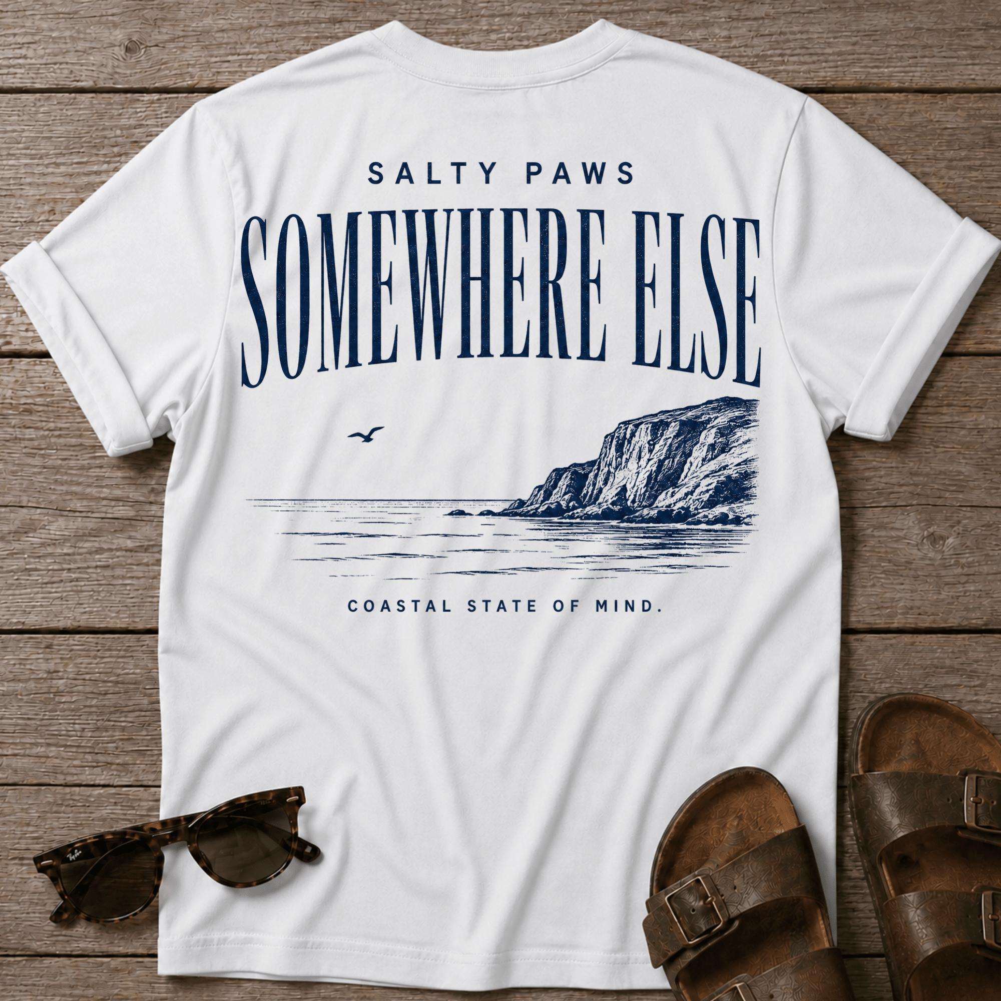 Somewhere Else Back Design T-Shirt - coastal graphic t-shirt, Salty Paws