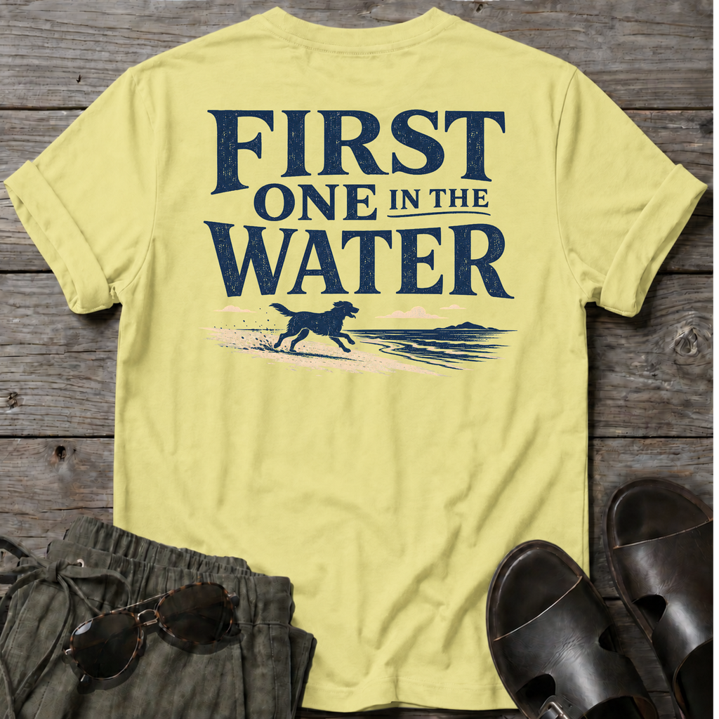 First One in the Water Dog BACK DESIGN T-Shirt