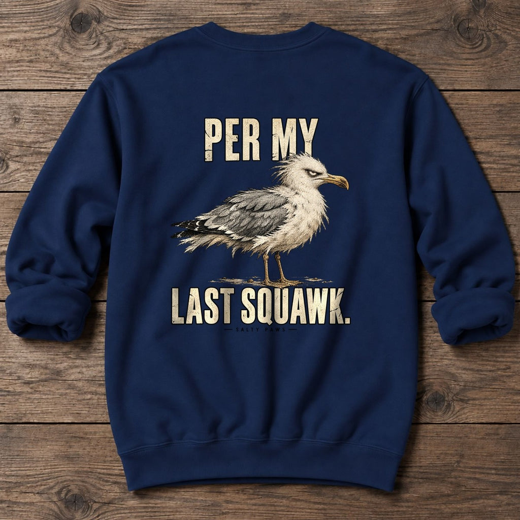 Per My Last Squawk Seagull Back Design Midweight Sweatshirt in Navy, Salty Paws Midweight Sweatshirt, back design flat lay