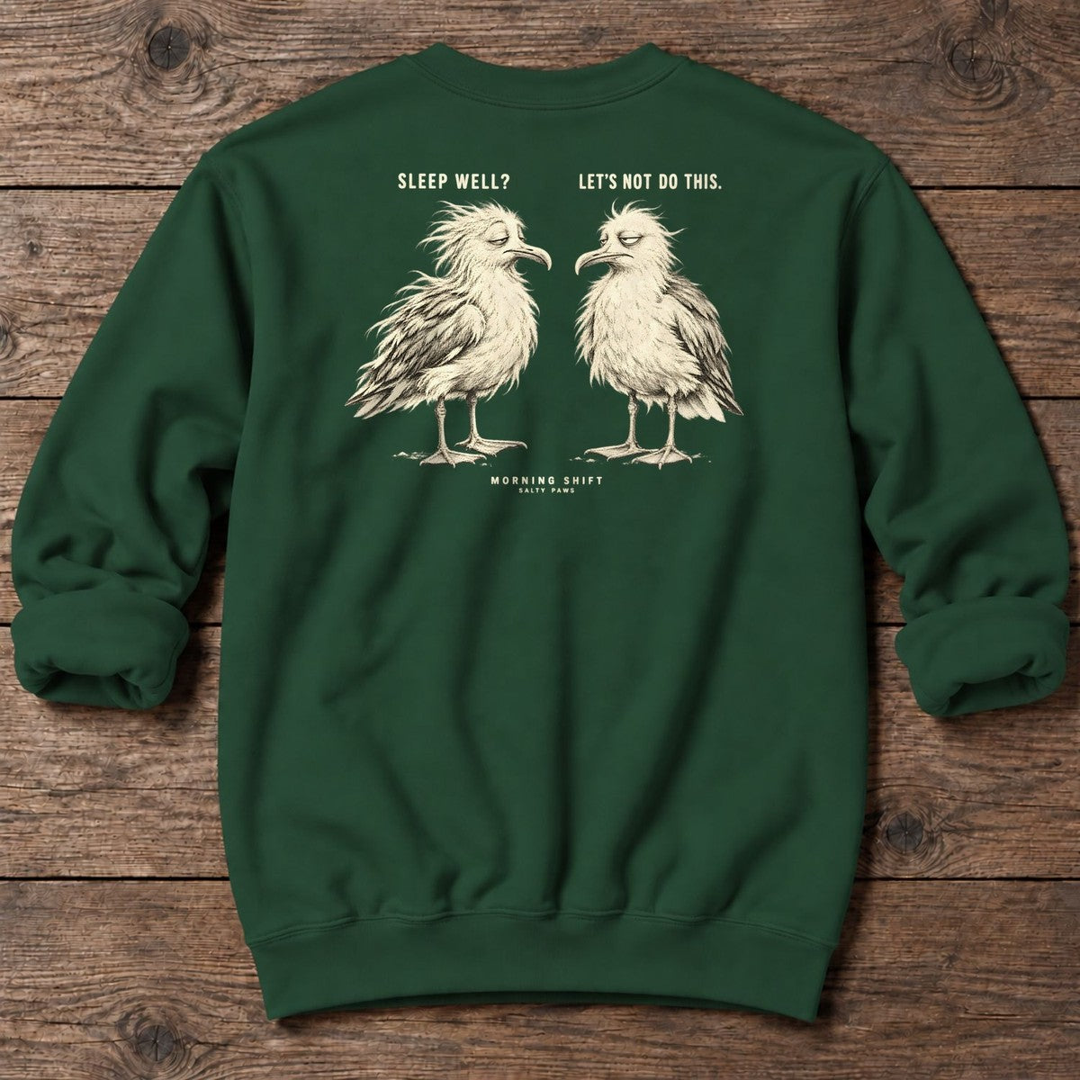Morning Shift Gulls Back Design Midweight Sweatshirt in Forest Green, Salty Paws Midweight Sweatshirt, back design flat lay