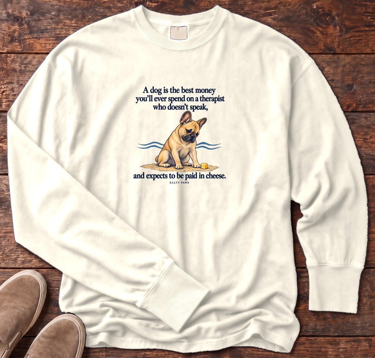 Paid in Cheese French Bulldog Long Sleeve Tee in Ivory, Salty Paws Comfort Colors Long Sleeve Tee, front design flat lay