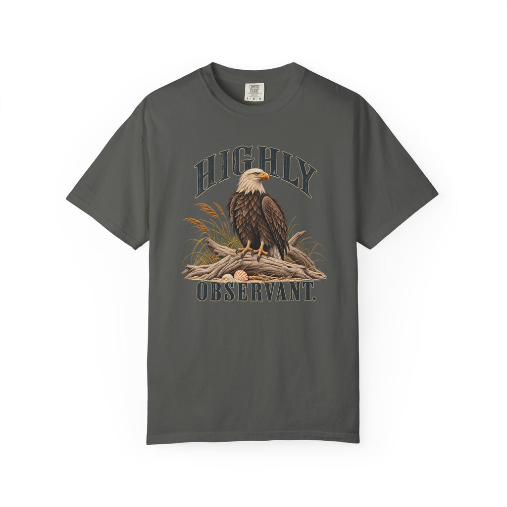 Highly Observant Eagle T-Shirt Comfort Colors