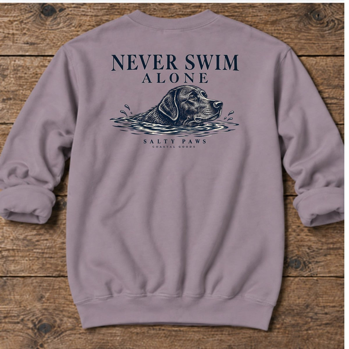 Never Swim Alone Black Lab Back Design Midweight Sweatshirt in Paragon, Salty Paws coastal sweatshirt