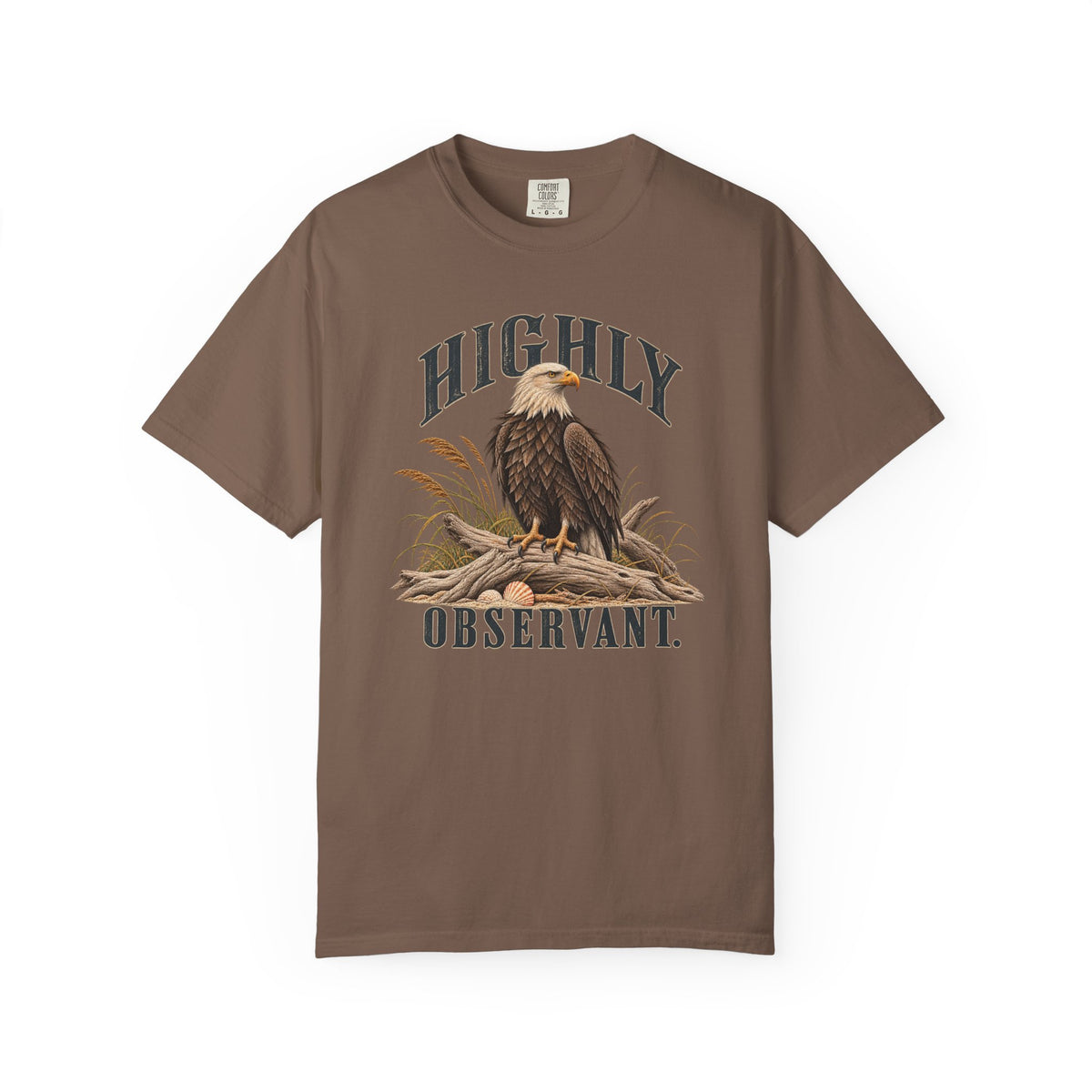 Highly Observant Eagle T-Shirt Comfort Colors