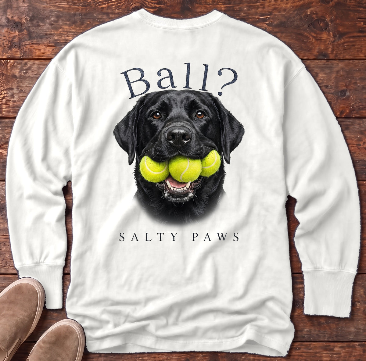Ball? Black Lab Back Design Long Sleeve Tee in White, Salty Paws Comfort Colors long sleeve tee