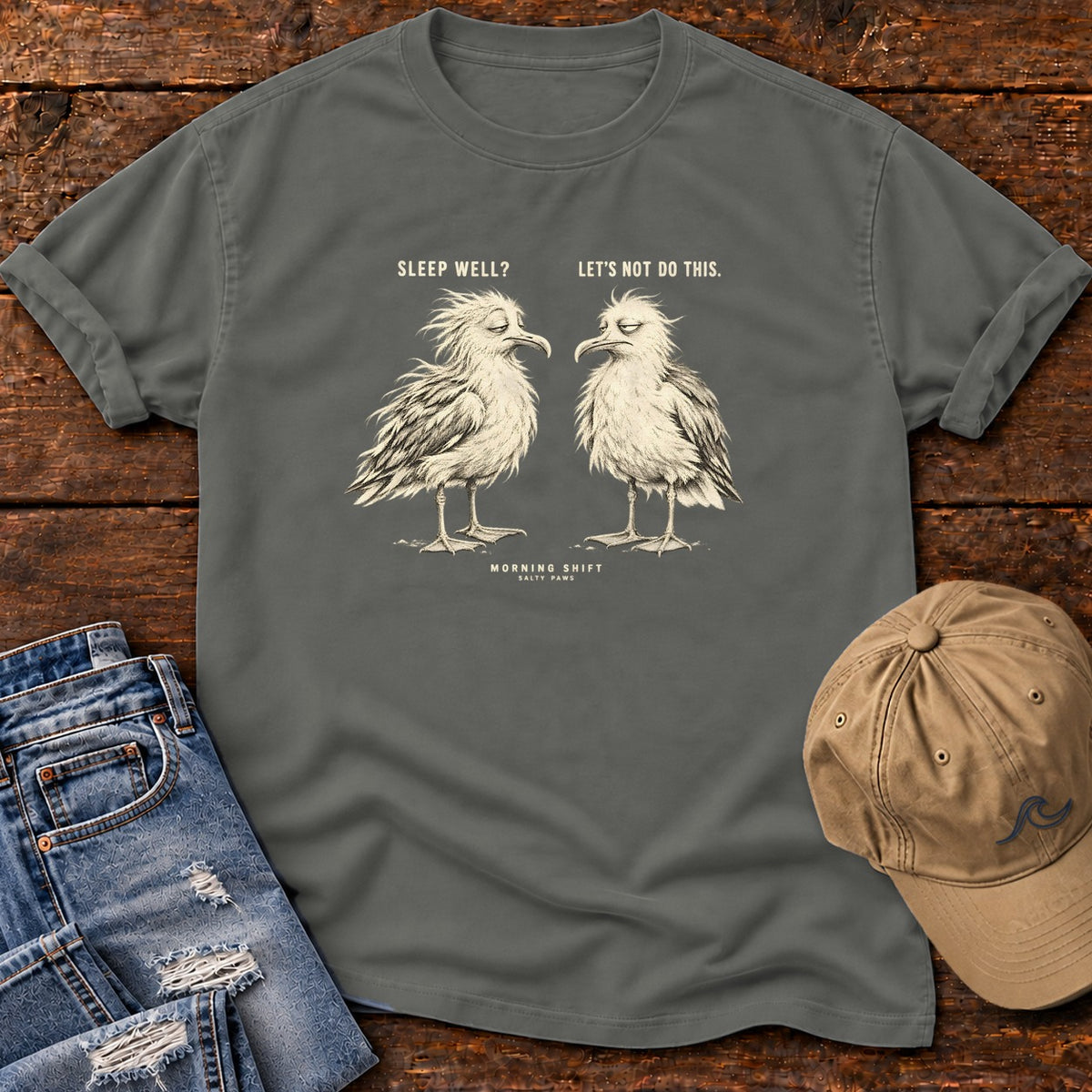 Sleep Well Let's Not Do This Seagulls T-Shirt in Pepper, Salty Paws Comfort Colors T-Shirt, front design flat lay