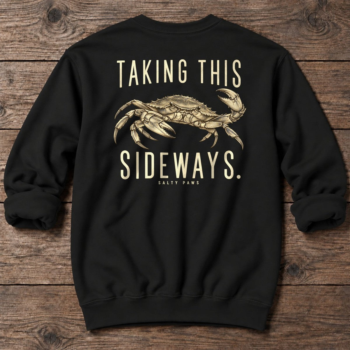 Taking This Sideways Crab Back Design Midweight Sweatshirt in Black, Salty Paws Midweight Sweatshirt, back design flat lay
