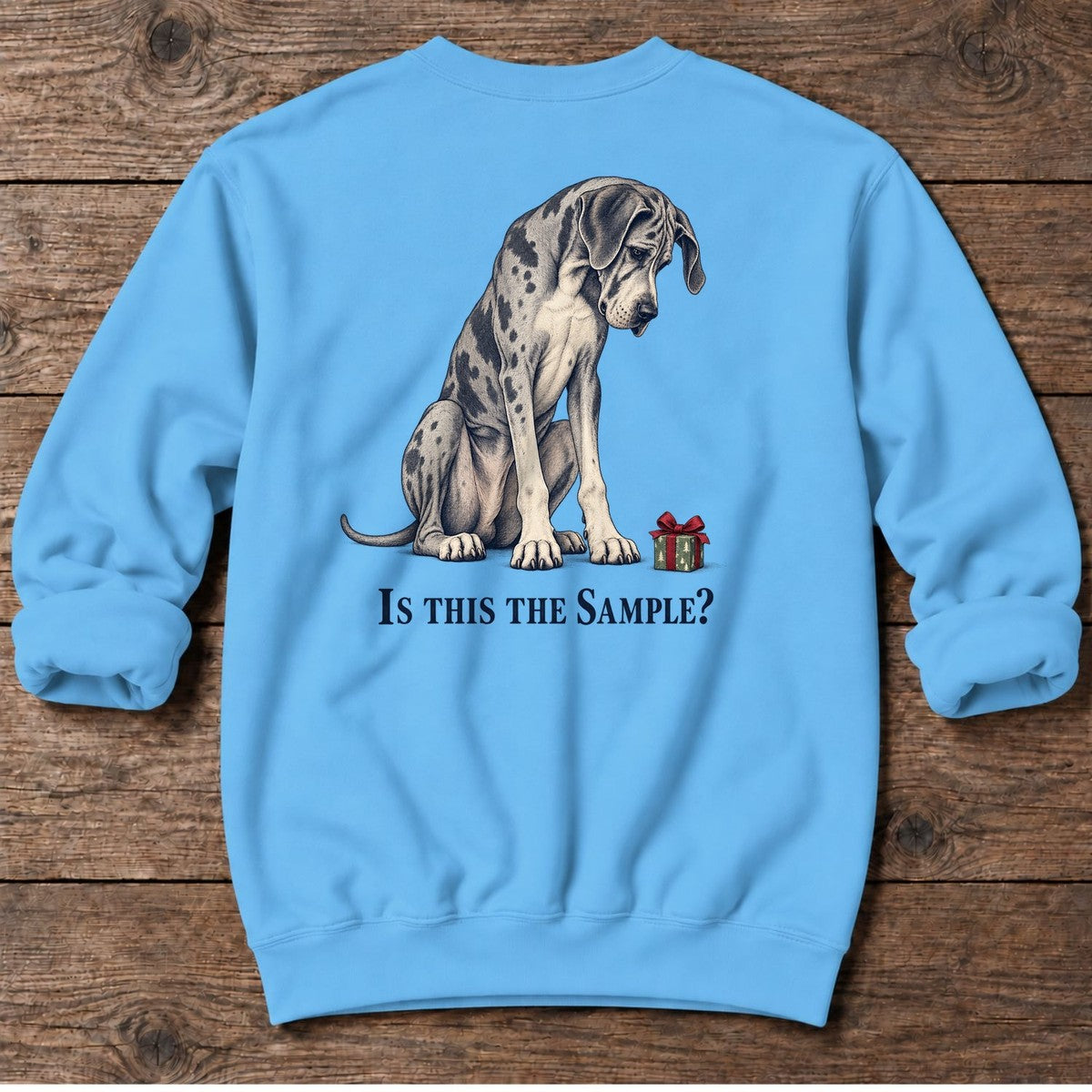 Is This the Sample Great Dane Back Design Midweight Sweatshirt in Sky, Salty Paws Midweight Sweatshirt, back design flat lay