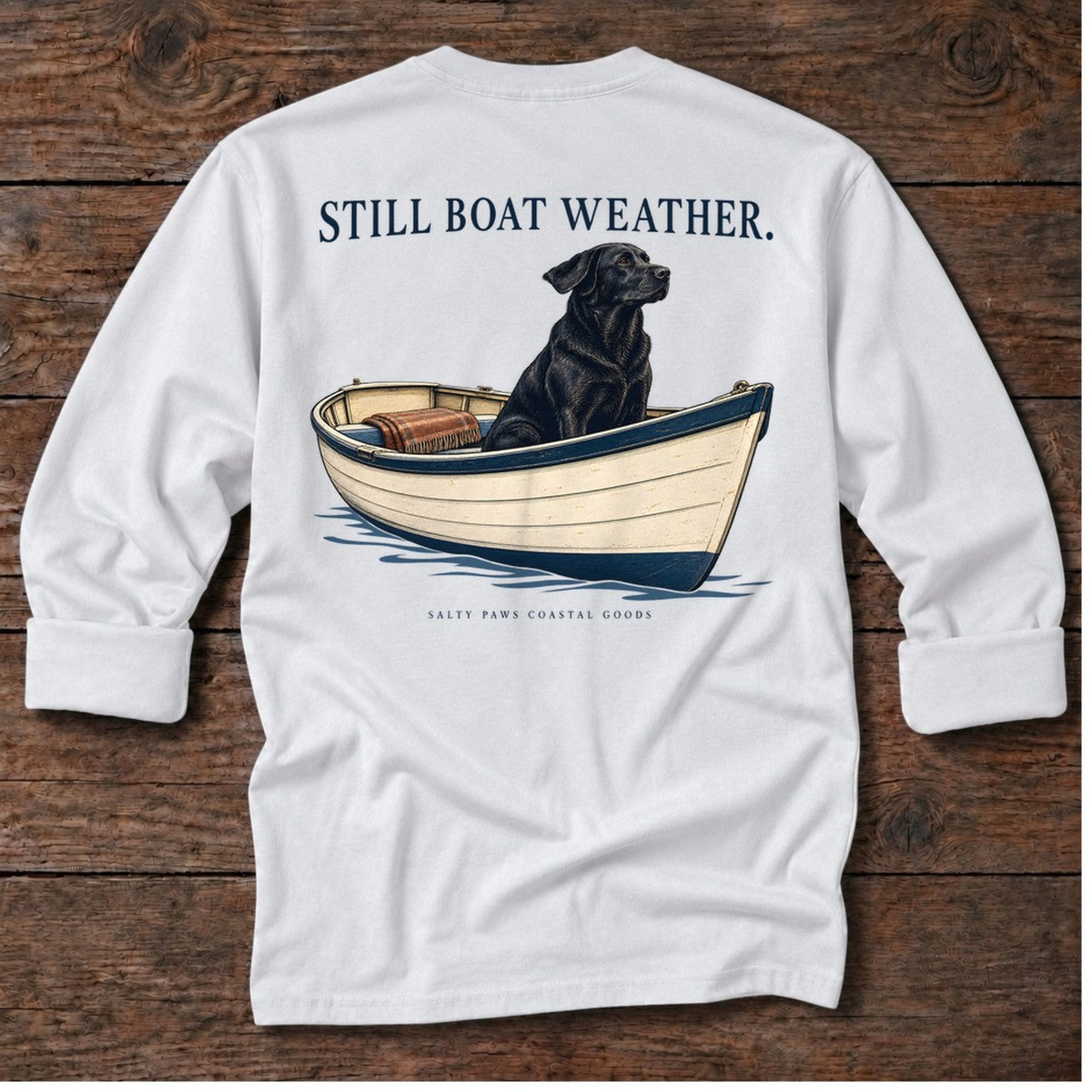 Still Boat Weather Back Design Long Sleeve Tee in White, Salty Paws coastal tee