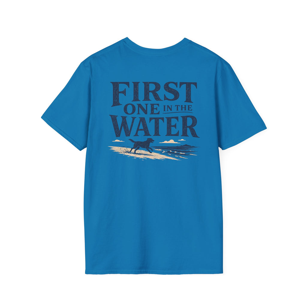 First One in the Water Dog BACK DESIGN T-Shirt