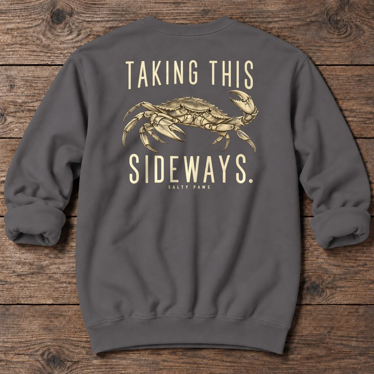 Taking This Sideways Crab Back Design Midweight Sweatshirt in Charcoal, Salty Paws Midweight Sweatshirt, back design flat lay