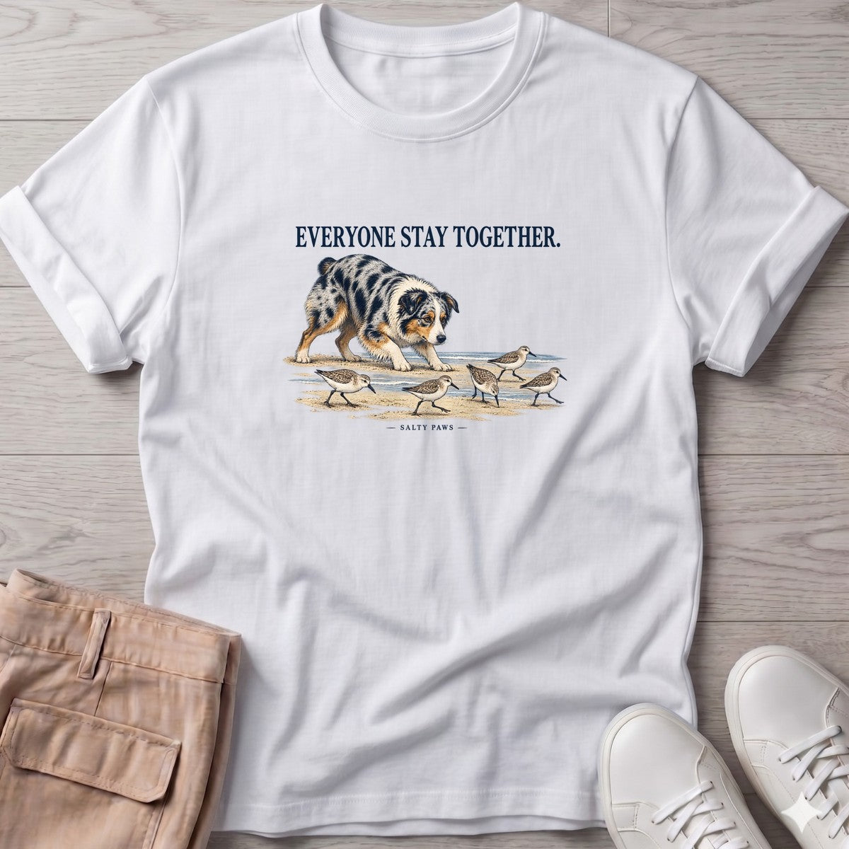 Everyone Stay Together Australian Shepherd T-Shirt in White, Salty Paws T-Shirt, front design flat lay