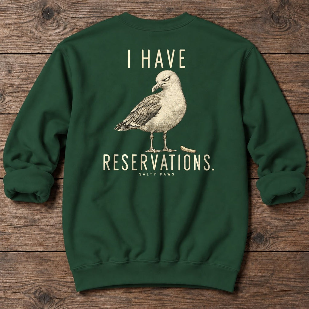 I Have Reservations Gull Back Design Midweight Sweatshirt in Forest Green, Salty Paws Midweight Sweatshirt, back design flat lay
