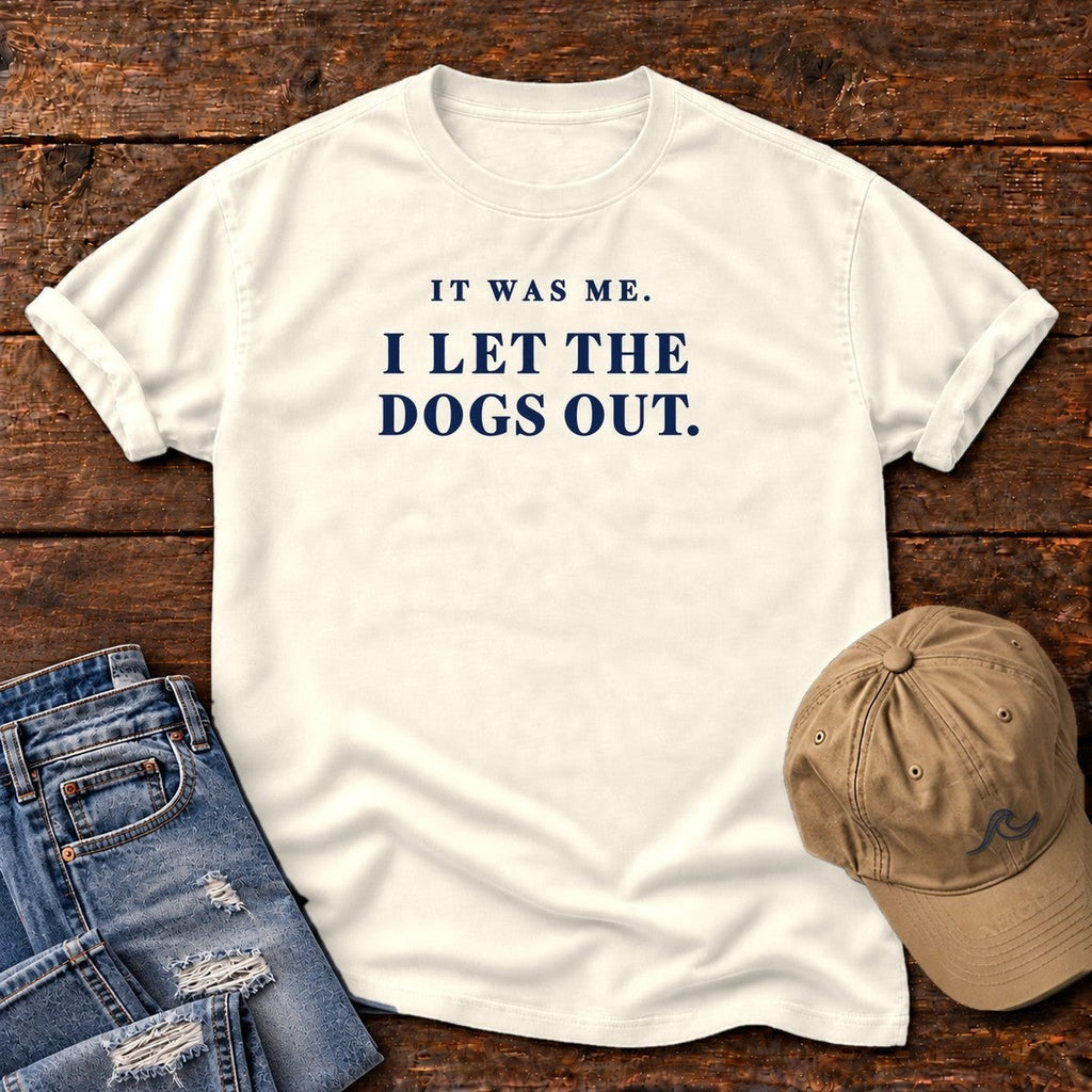 It Was Me I Let the Dogs Out T-Shirt in Ivory, Salty Paws Comfort Colors T-Shirt, front design flat lay
