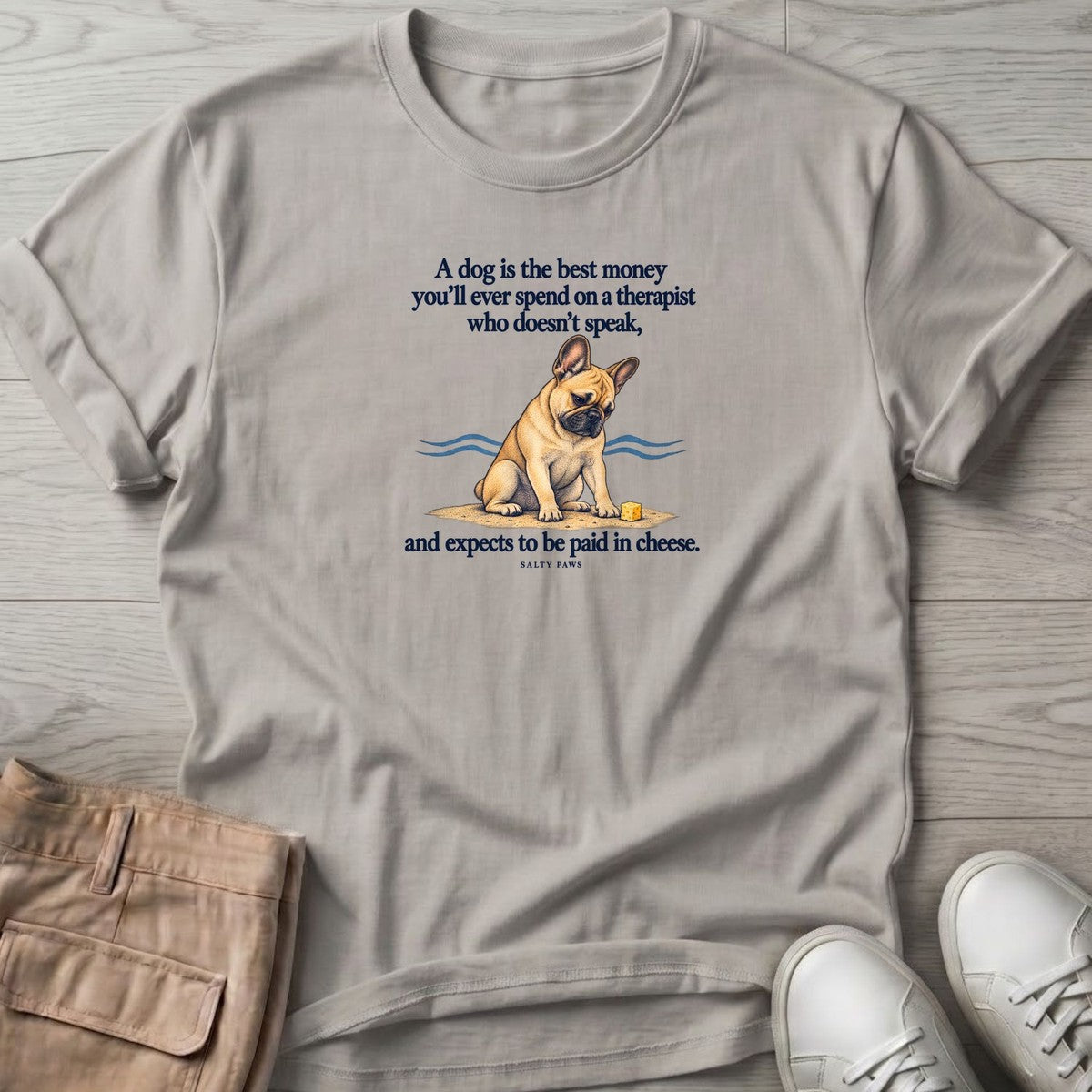 Paid in Cheese French Bulldog T-Shirt in Ice Grey, Salty Paws T-Shirt, front design flat lay