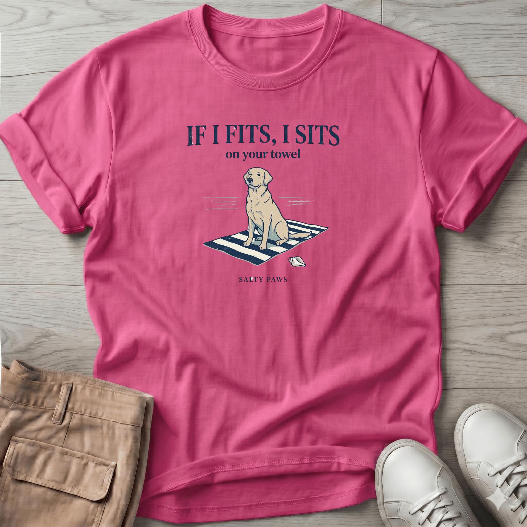 If I Fits, I Sits. Dog T-Shirt
