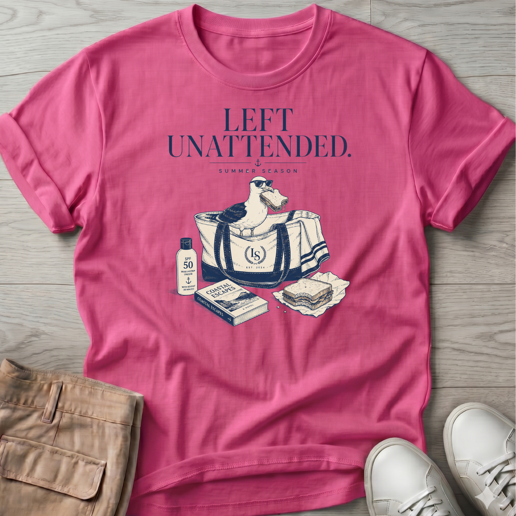 Left Unattended T-Shirt