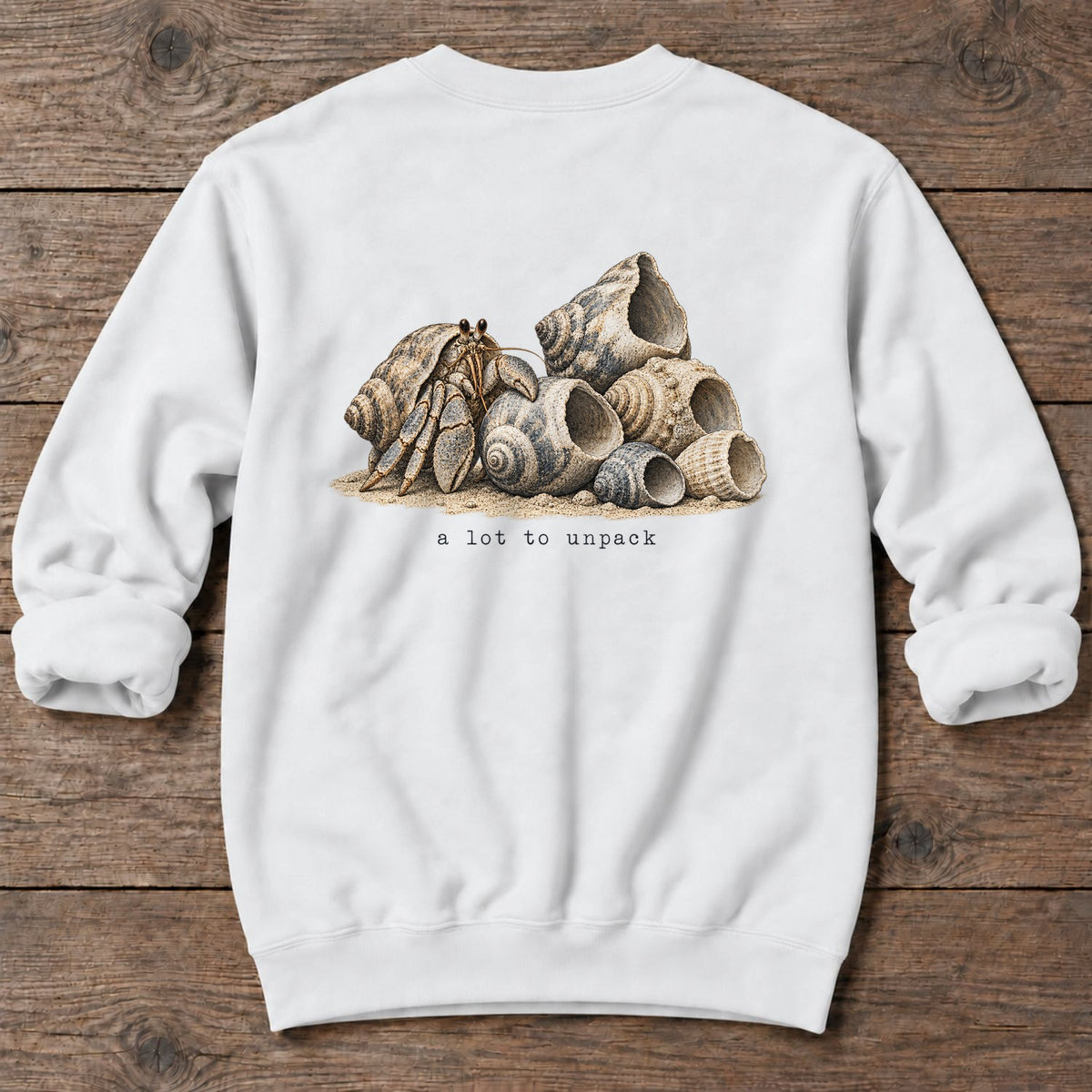 A Lot to Unpack Hermit Crab Back Design Midweight Sweatshirt in White, Salty Paws Midweight Sweatshirt, back design flat lay