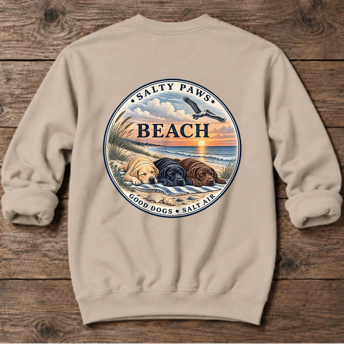 Beach Good Dogs Salt Air Sunset Three Labs Back Design Midweight Sweatshirt in Sand, Salty Paws Midweight Sweatshirt, back design flat lay