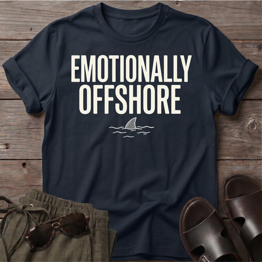 EMOTIONALLY OFFSHORE SHARK T-Shirt