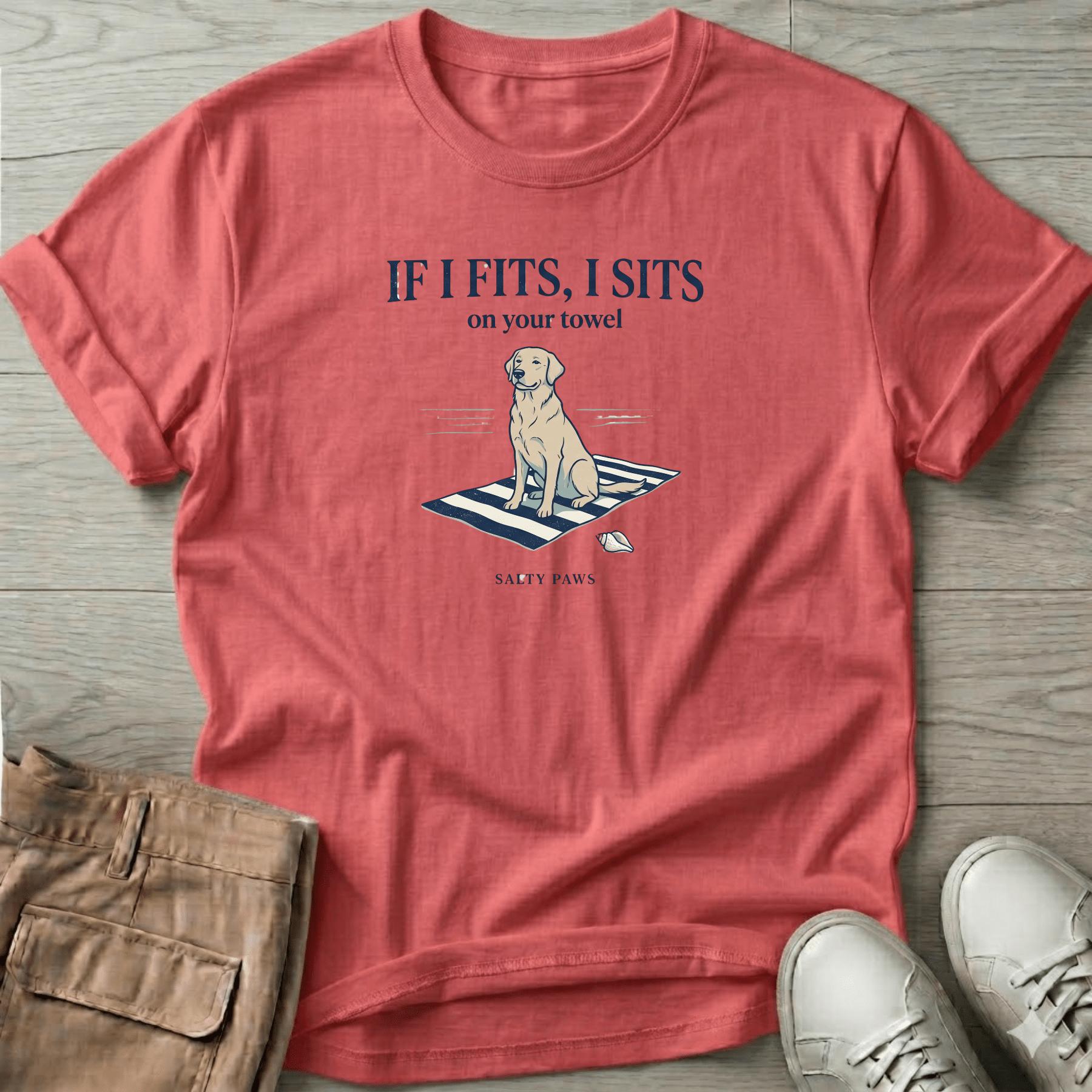 If I Fits, I Sits. Dog T-Shirt