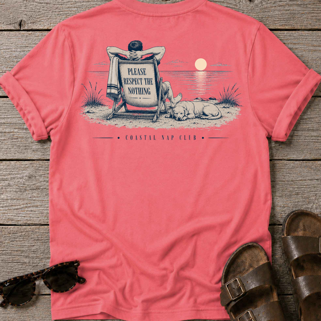 Please Respect Nothing 3 Back T-Shirt