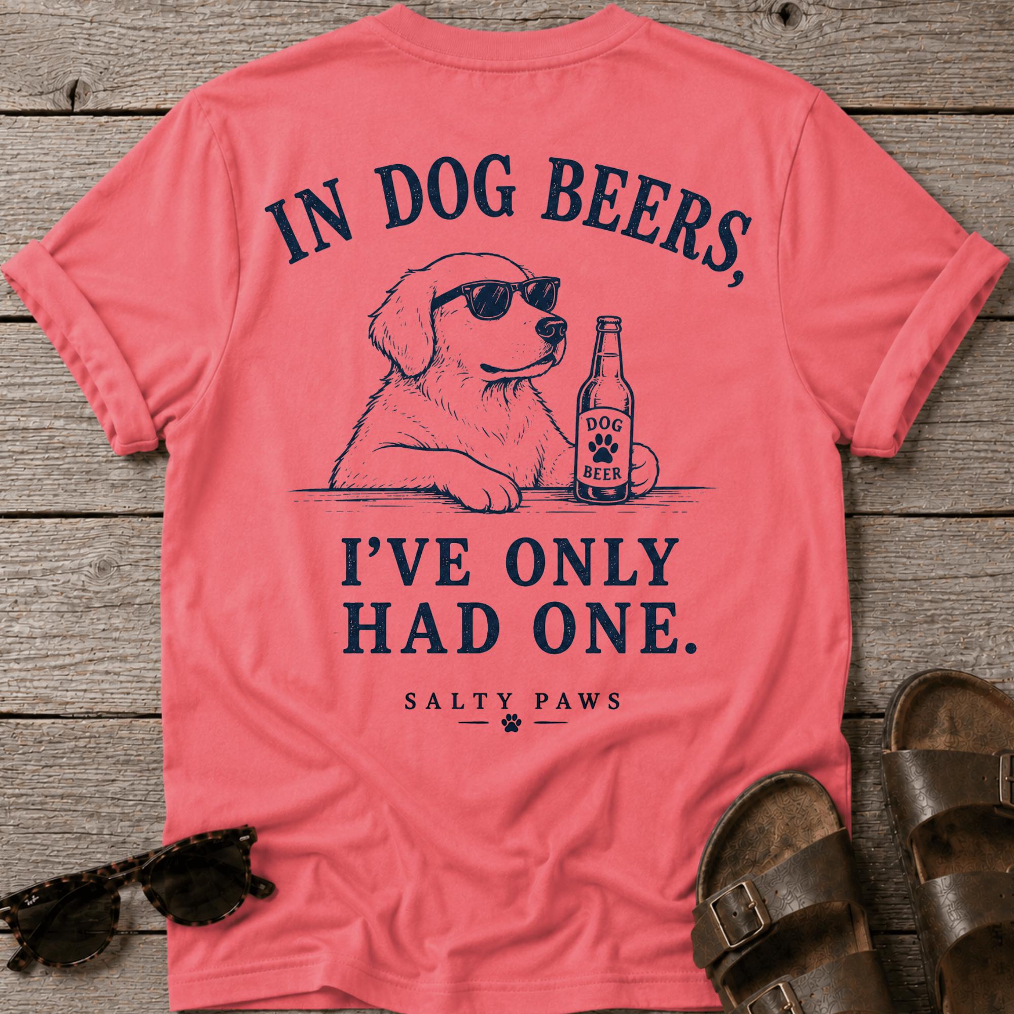 Dog Beers Only Had One BACK DESIGN