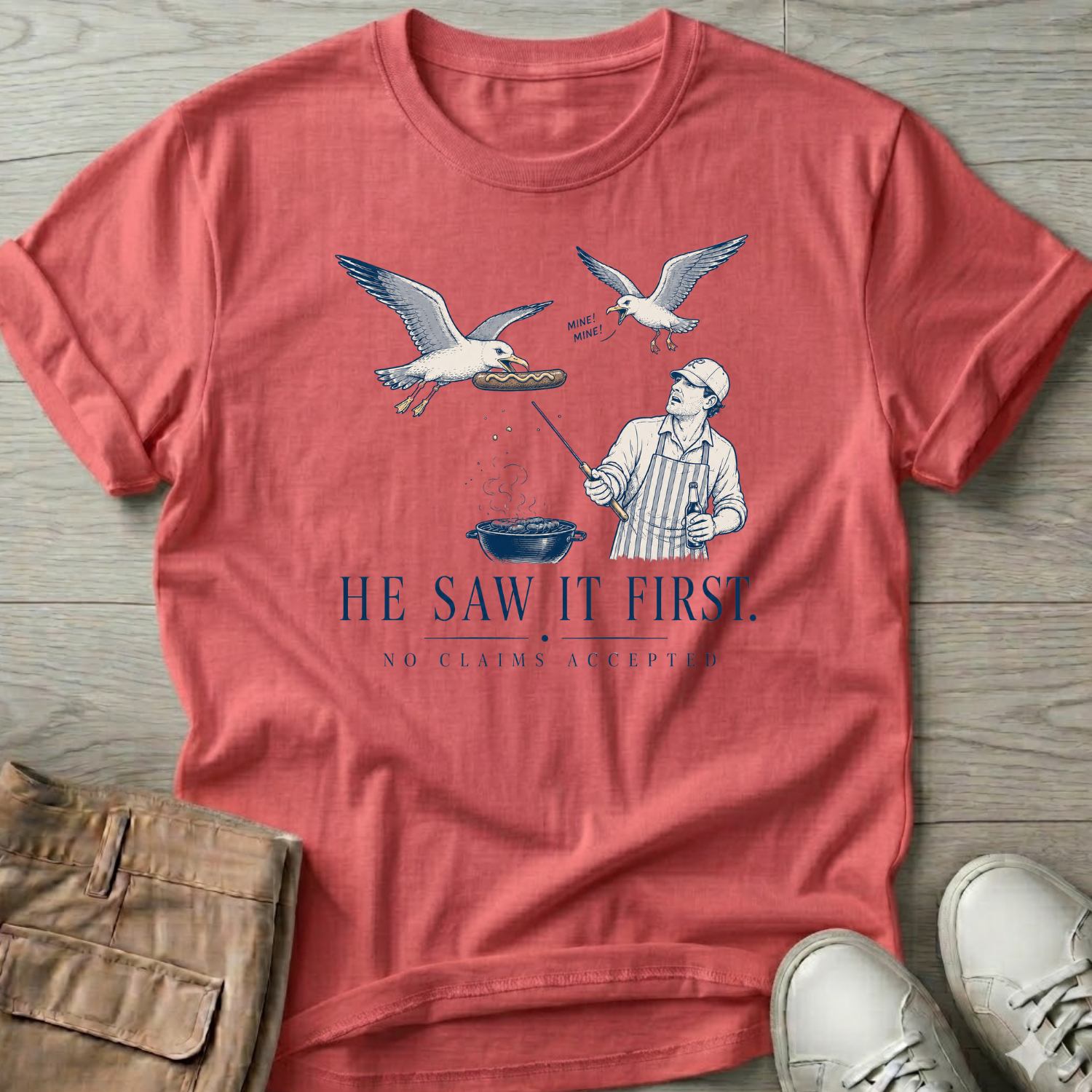He saw it first T-Shirt