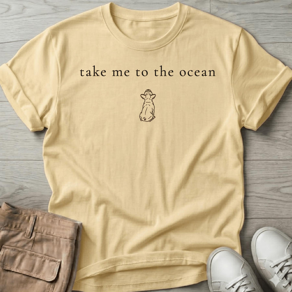 Take me to the Ocean Frenchie Dog T-Shirt