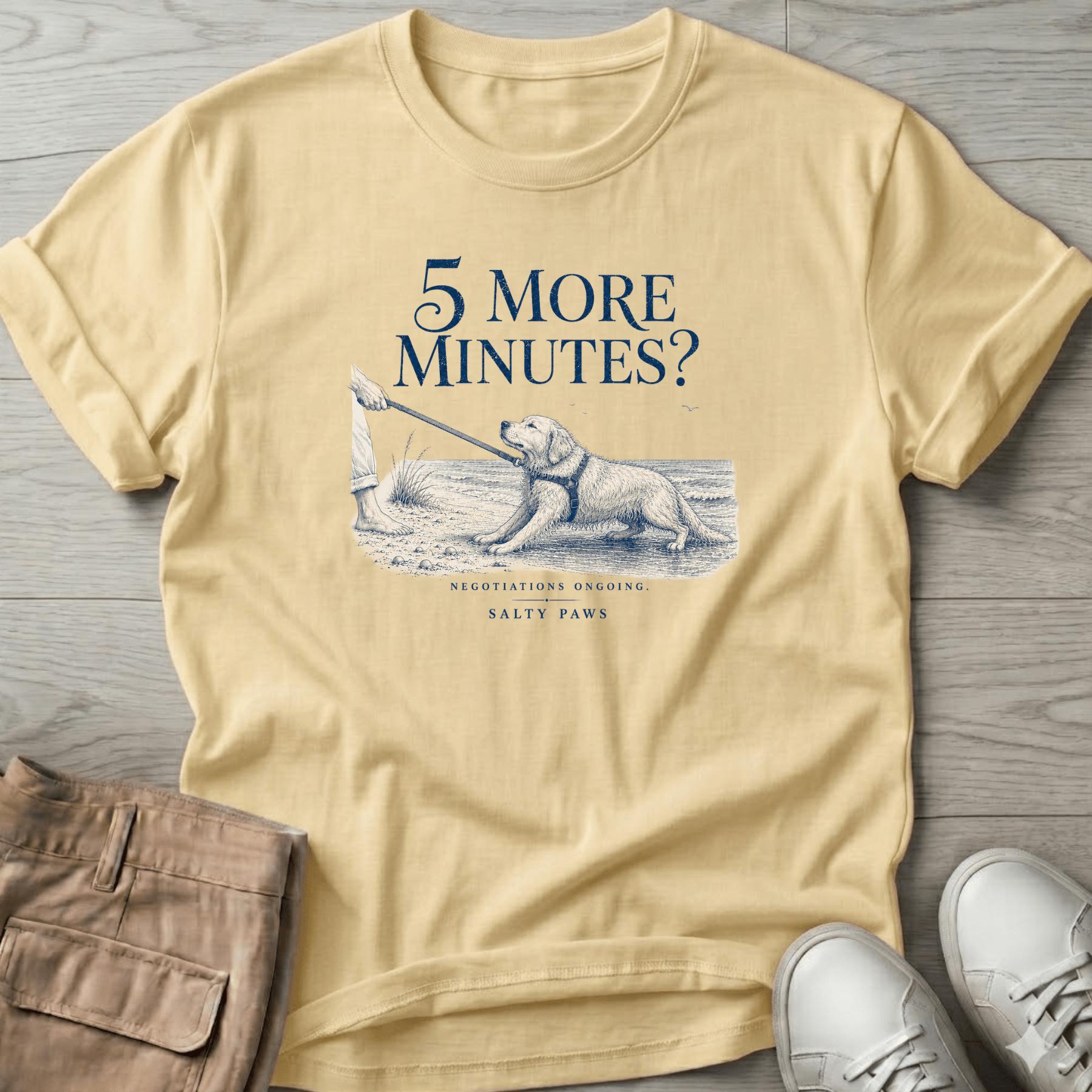 5 More Minutes? Dog T-Shirt