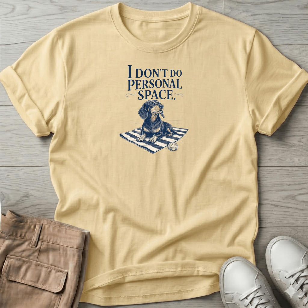 I don't do space dachshund T-Shirt