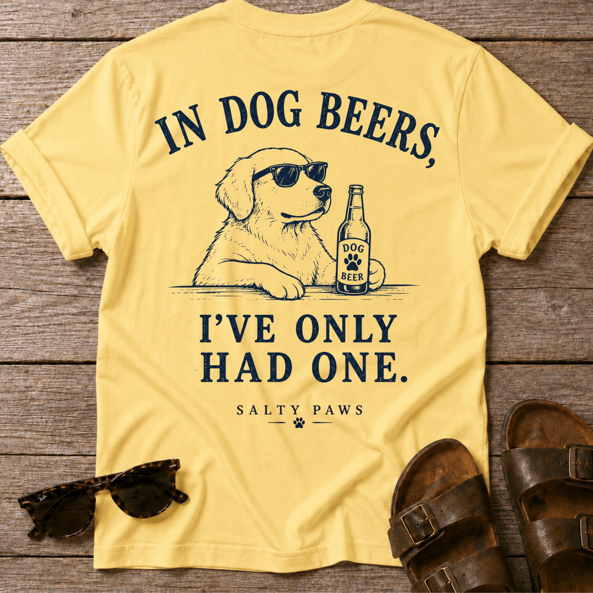 Dog Beers Only Had One BACK DESIGN