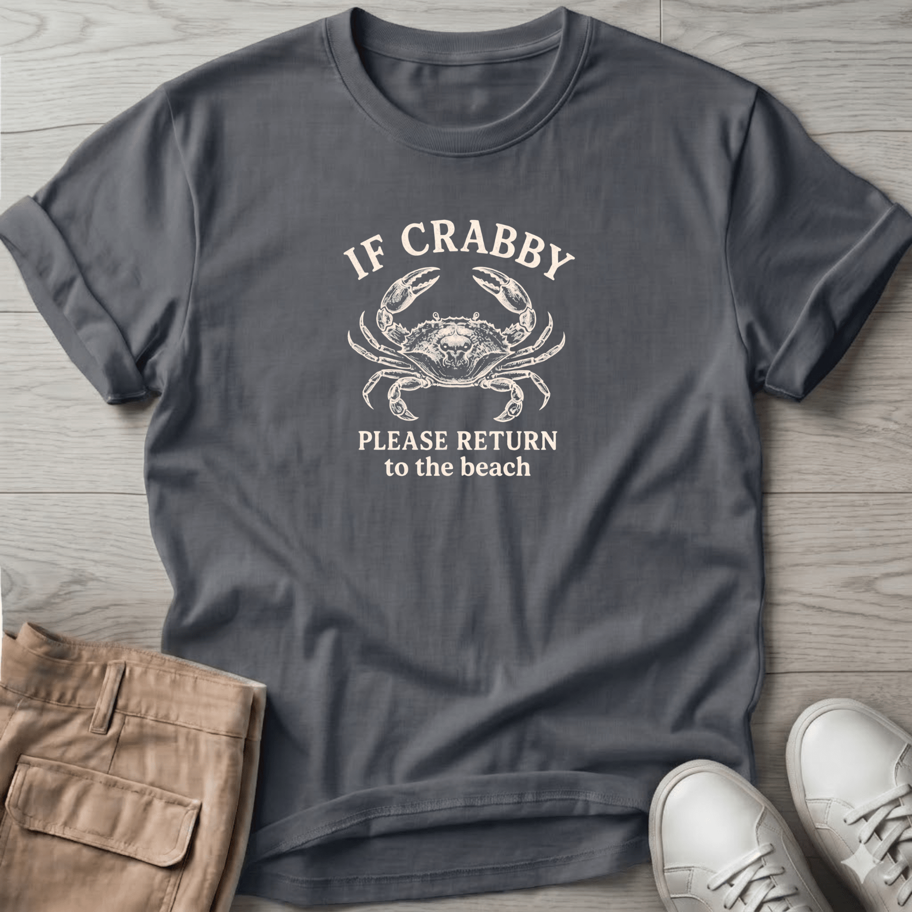 If Crabby Return Beach T-Shirt