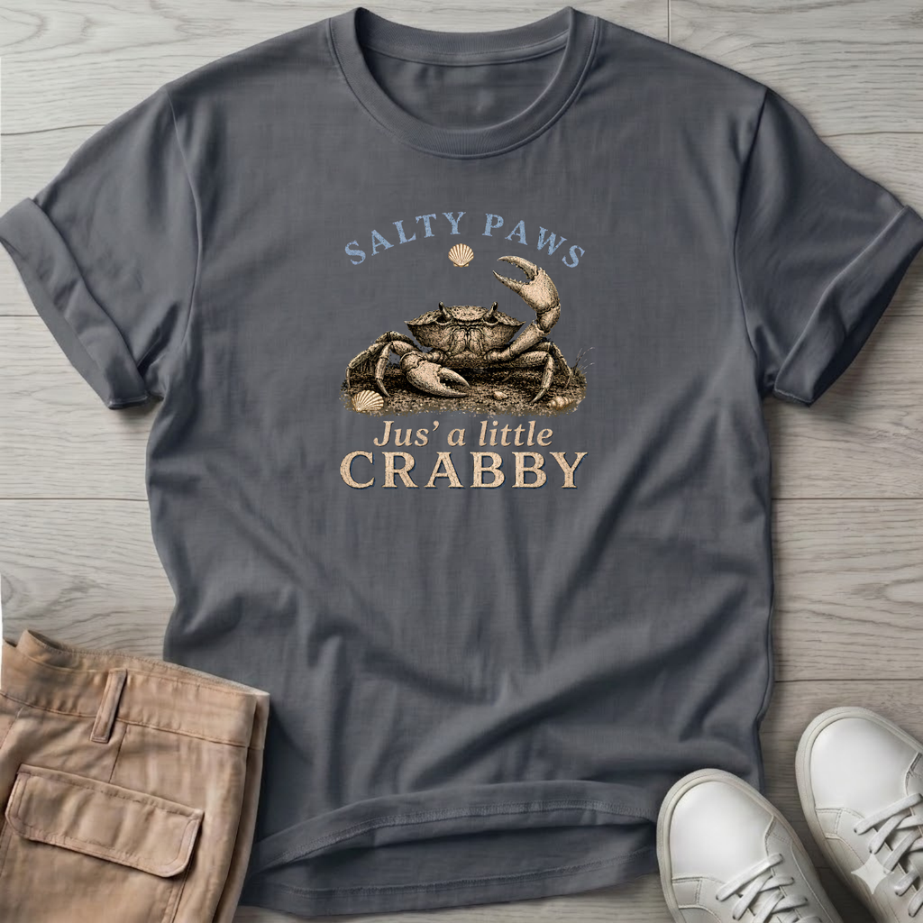 Jus' a Little Crabby T-Shirt