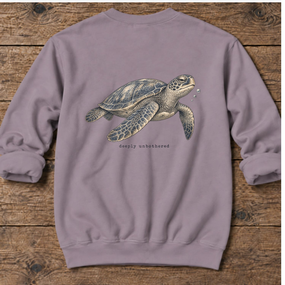 Deeply Unbothered Sea Turtle Back Design Midweight Sweatshirt in Paragon, Salty Paws Midweight Sweatshirt, back design flat lay