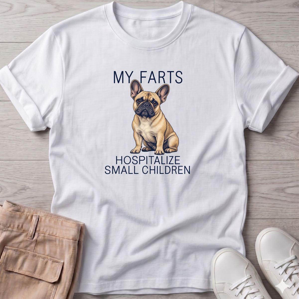 My Farts Hospitalize Small Children Frenchie T-Shirt in White, Salty Paws T-Shirt, front design flat lay