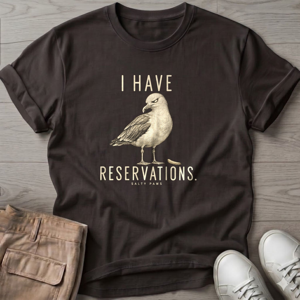 I Have Reservations Seagull T-Shirt in Dark Chocolate, Salty Paws T-Shirt, front design flat lay